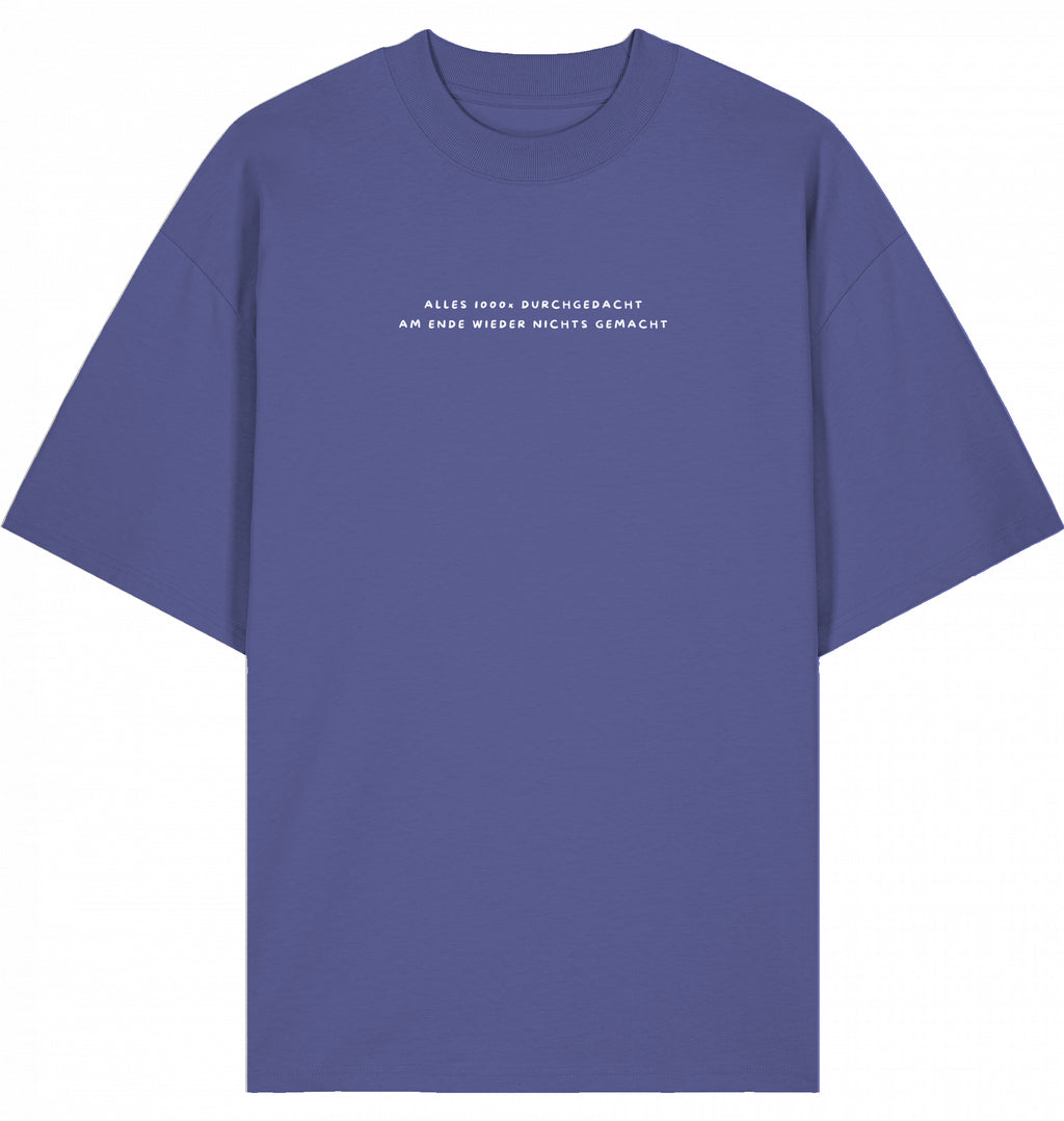 T-Shirt 1000x durchgedacht weiße Schrift