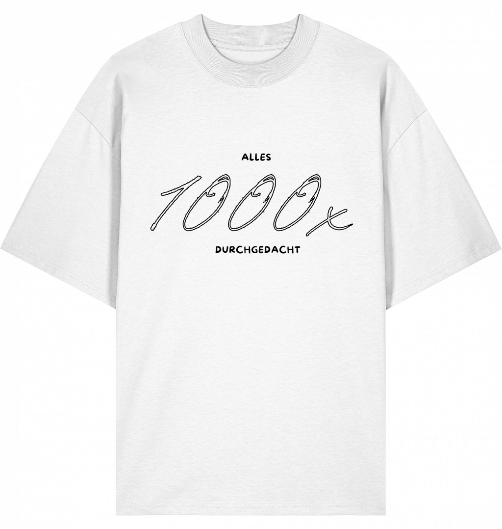 T-Shirt 1000x schwarze Schrift